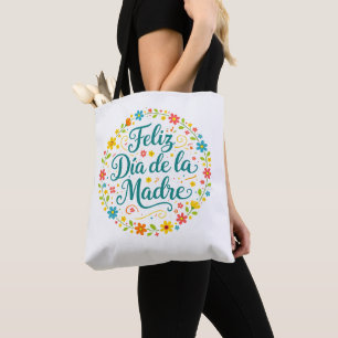 Feliz Dia De La Madre Mother's Day Calligraphy    Tote Bag