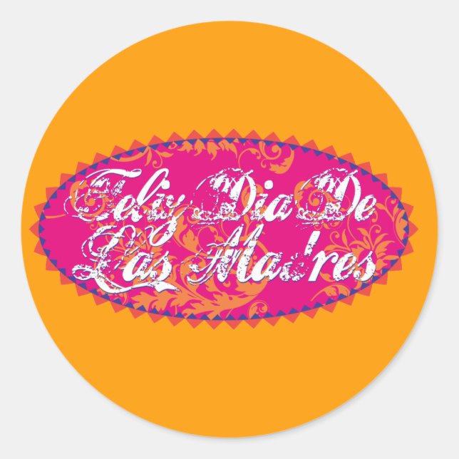 Feliz Dia De Las Madre Classic Round Sticker (Front)
