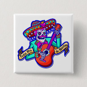 Feliz Dia De Muertos with Skeleton Playing Guitar 15 Cm Square Badge