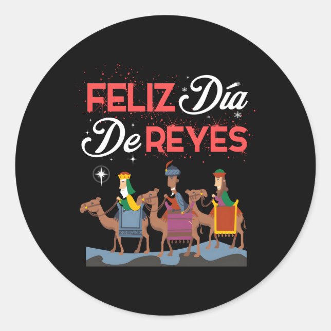 Feliz Dia De Reyes Happy Three Kings Day Epiphany  Classic Round Sticker (Front)