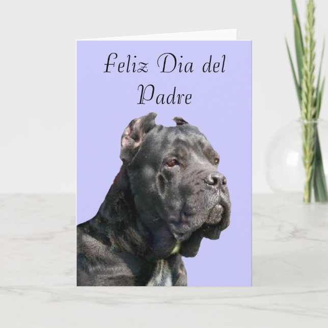 Feliz Dia  del Padre Cane Corso Greeting Card (Front)