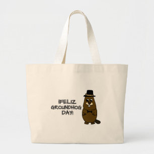 Feliz Groundhog Day! Large Tote Bag