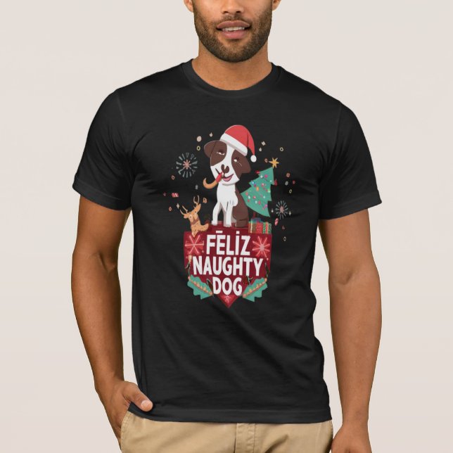 Feliz Naughty Dog T-shirt (Front)