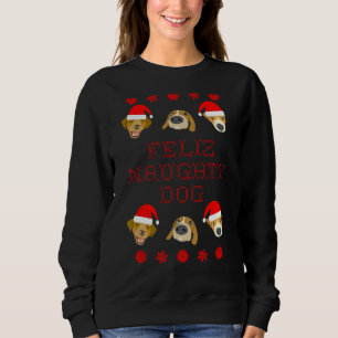 Feliz Naughty Dog Ugly Christmas Sweater-Style Sweatshirt