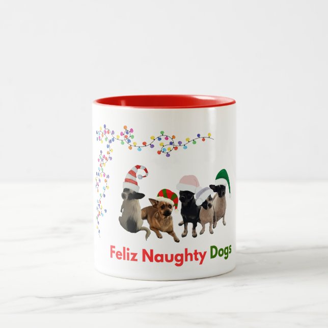 Feliz Naughty Dogs Christmas Mug (Center)