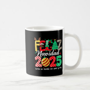 Feliz Navidad 2025 Spanish Christmas Mexican Famil Coffee Mug