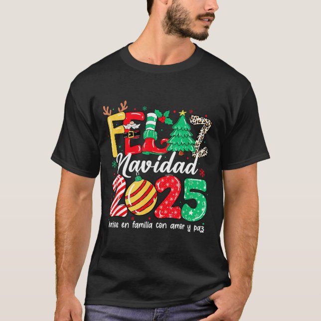 Feliz Navidad 2025 Spanish Christmas Mexican Famil T-Shirt (Front)