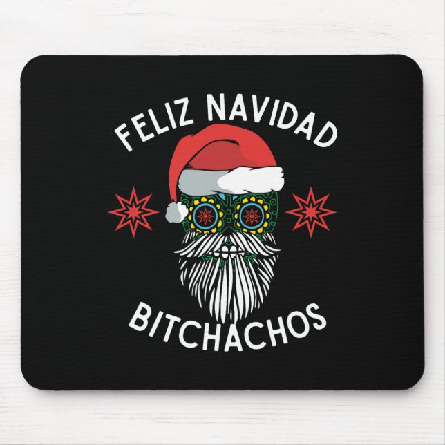 Feliz Navidad Achos Funny Spanish Merry Christmas  Mouse Pad (Front)