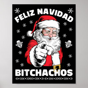 Feliz Navidad Achos Shirt Merry Xmas Funny Santa Poster