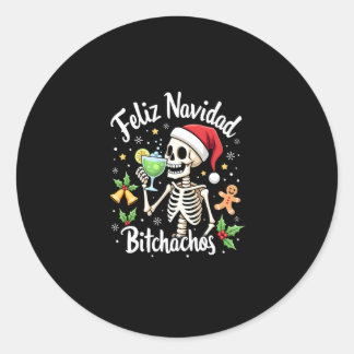 Feliz Navidad Bitchachos Funny Skull Spanish Merry Classic Round Sticker