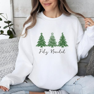 Feliz Navidad Green Christmas Tree Festive Holiday Sweatshirt