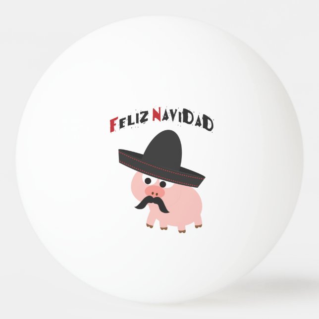 Feliz Navidad! Pig Ping Pong Ball (Front)