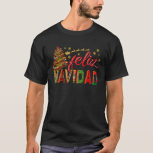 Feliz Navidad Sombrero Xmas Tree Mexican Christma T-Shirt