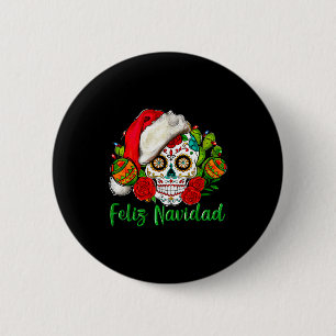 Feliz Navidad Sugar Skull Mexican Christmas  6 Cm Round Badge