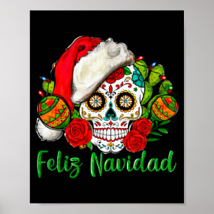 Feliz Navidad Sugar Skull Mexican Christmas  Poster