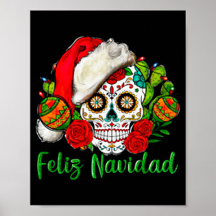 Feliz Navidad Sugar Skull Mexican Christmas  Poster