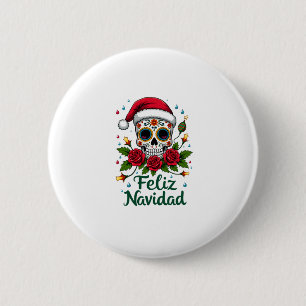 Feliz Navidad Sugar Skull Mexican Christmas T-Shir 6 Cm Round Badge
