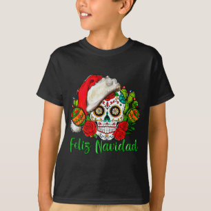 Feliz Navidad Sugar Skull Mexican Christmas T-Shirt