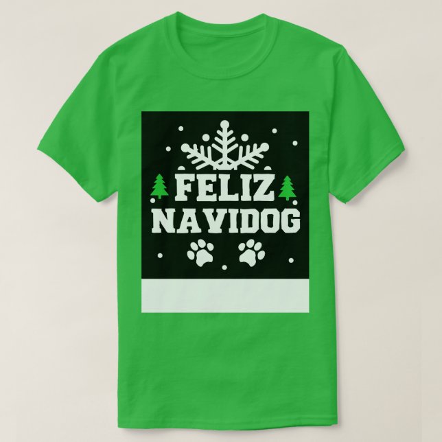 Feliz Navidog T-Shirt (Design Front)