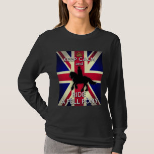 Fell Pony Shirt:  "Keep Calm and Ride A Fell Pony" T-Shirt