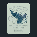 Fellowship Elven Brooch Quote Graphic Magnet<br><div class="desc">Celebrate the Fellowship with this elegant, Lord of the Rings™ Elven brooch design. Featuring a beautifully detailed leaf carried on swirling Elvish vines, the artwork symbolizes the connection between those entrusted with the protection of Middle-Earth™. The meaningful quote, “Even the smallest person can change the course of the future, ”...</div>