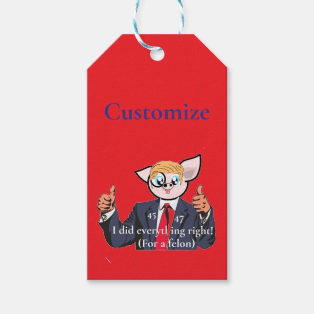 Felon President Thunder_Cove Gift Tags (Front)