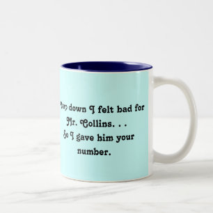Felt Bad for Mr. Collins Design Two-Tone Coffee Mug