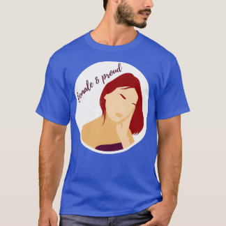 Female amp Proud Red 3 T-Shirt