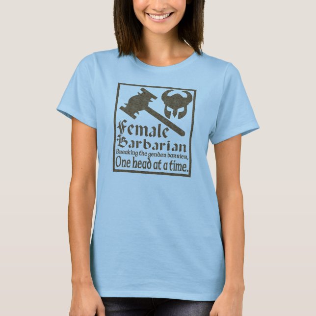 Female Barbarian T-Shirt (Front)