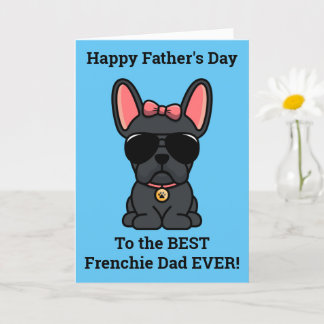 Female Black French Bulldog Father's Day Card