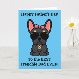 Female Black Tan French Bulldog Father's Day Card