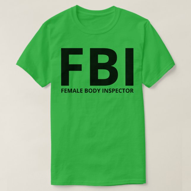 female body inspector T-Shirt (Design Front)