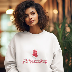 Female Bodybuilding Hobby Sweatshirt