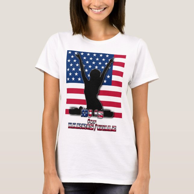 FEMALE  DJ'S FOR HARRIS WALZ T-Shirt (Front)