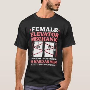 Female Elevator Mechanic Elevator Technician T-Shirt