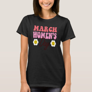 Female Empowerment International Women's Day T-Shirt