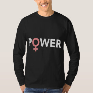 Female Empowerment Woman Rights Feminist T-Shirt