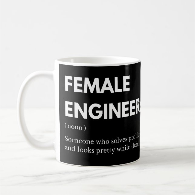 Female Engineer Someone Who Solves Problems Funny Coffee Mug (Left)