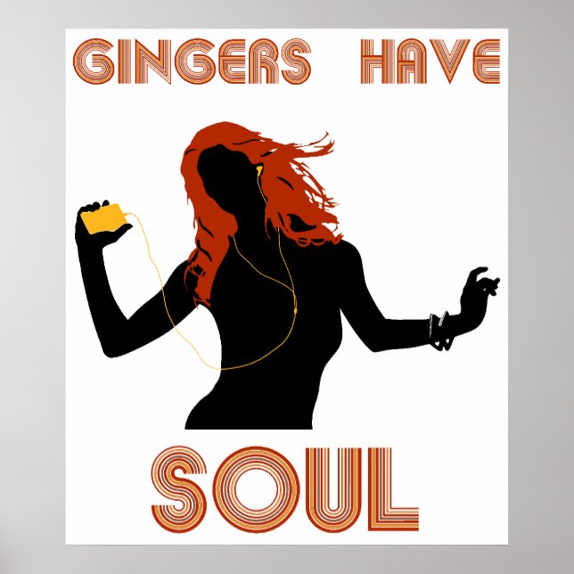 Female Gingers have Soul Poster (Front)