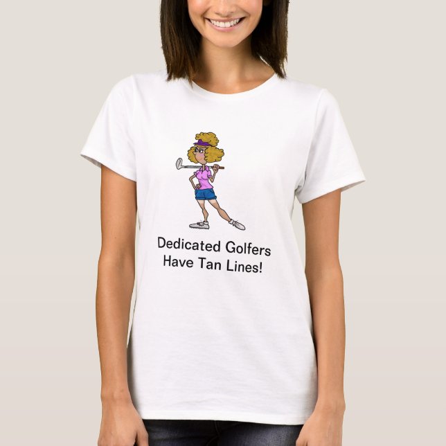 Female Golfer with Tan Lines Funny T-Shirt (Front)