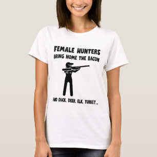 Female Hunters Bring Home the Bacon T-Shirt