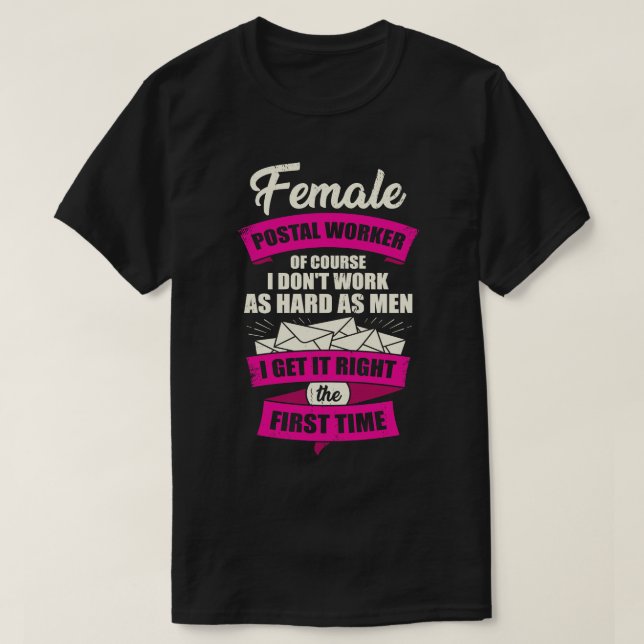 Female Postal Worker Postwoman Girl Gift T-Shirt (Design Front)