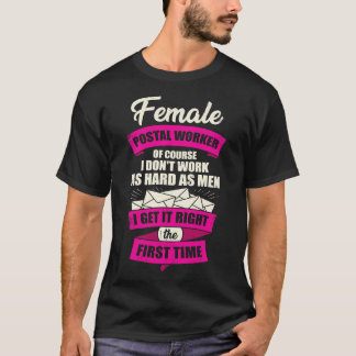 Female Postal Worker Postwoman Girl Gift T-Shirt