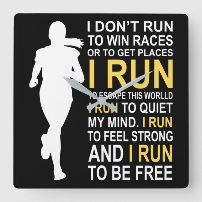 Female Runner Girl Women I Don't Run To Win Races Square Wall Clock (Front)