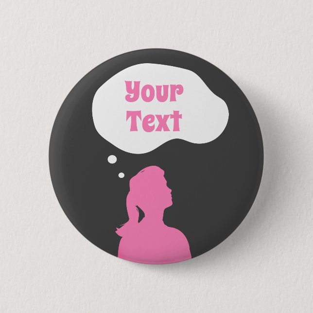 Female Thinking 6 Cm Round Badge (Front)