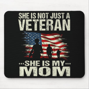 Female Veteran's Kids She is not just a veteran S Mouse Pad
