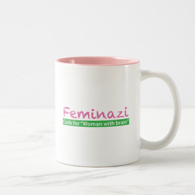 Feminazi Two-Tone Coffee Mug (Right)