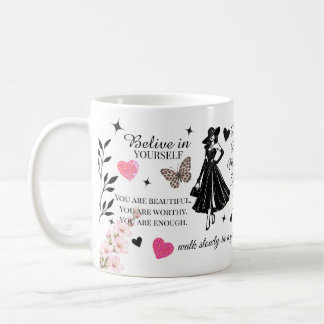 Feminine Motivational Quote Design Coffee Mug