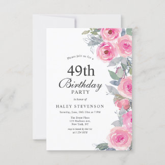 Feminine Pink Watercolor Floral Chic 49th Birthday Invitation