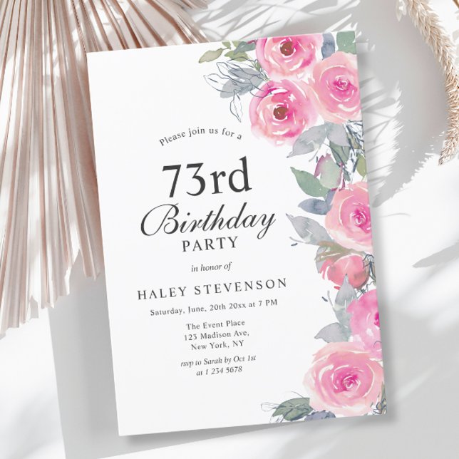 Feminine Pink Watercolor Floral Chic 73rd Birthday Invitation (Creator Uploaded)